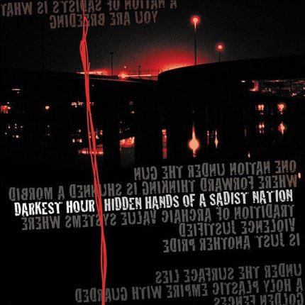 Hidden Hands of a Sadist Nation - Darkest Hour